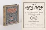 Lux, Der Geschmack im Alltag - Ein Buch zur Pflege des Schoenen.