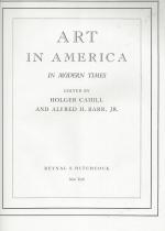 Art in America in Modern Times. [With an essay by Lincoln Kirstein - Photography