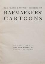 The Land and Water Edition of Raemaekers’ Cartoons.